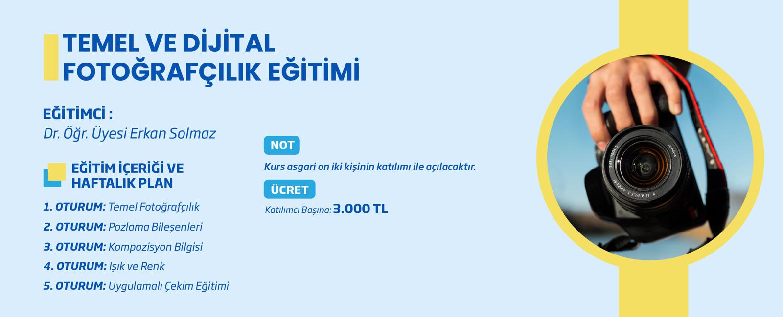 Temel ve Dijital Fotoğrafçılık Eğitimi